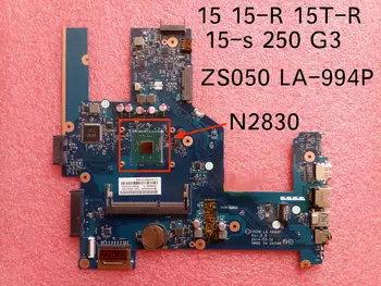 764104-501 764104-001 HP Compaq 15 15-R 15T-R 15-s 250 G3 nešiojamas plokštė ZS050 LA-994P SR1W4 N2830 CPU